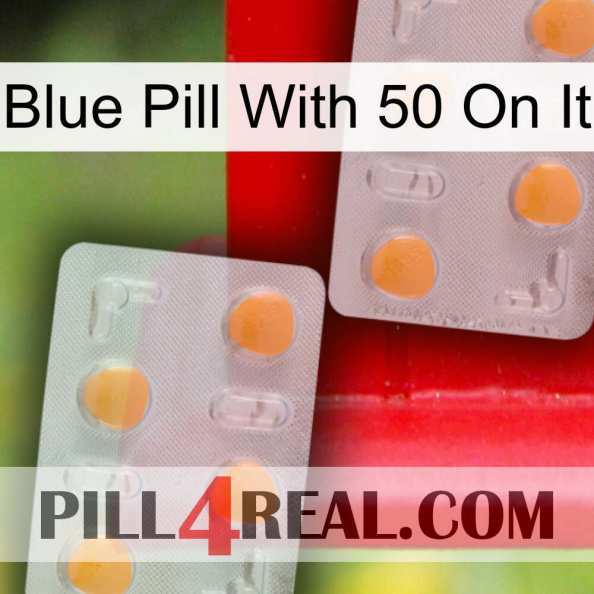 Blue Pill With 50 On It 25
